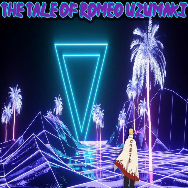 The Tale Of Romeo Uzumaki cover art