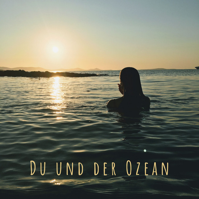 Du und der Ozean