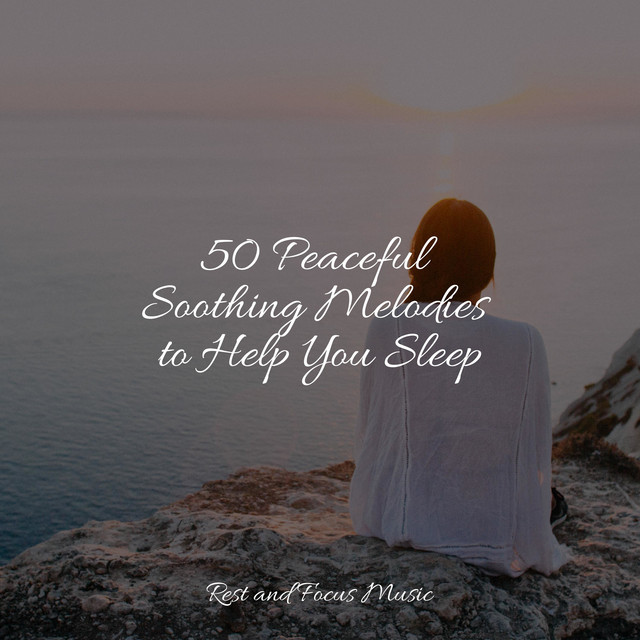 50 Peaceful Soothing Melodies to Help You Sleep - Album by Study Music ...
