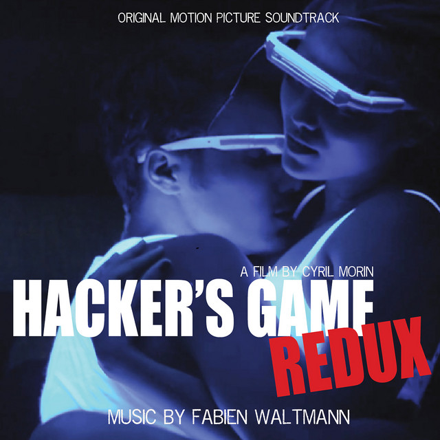 Hacker's Game Redux (Original Motion Picture Soundtrack) cover art