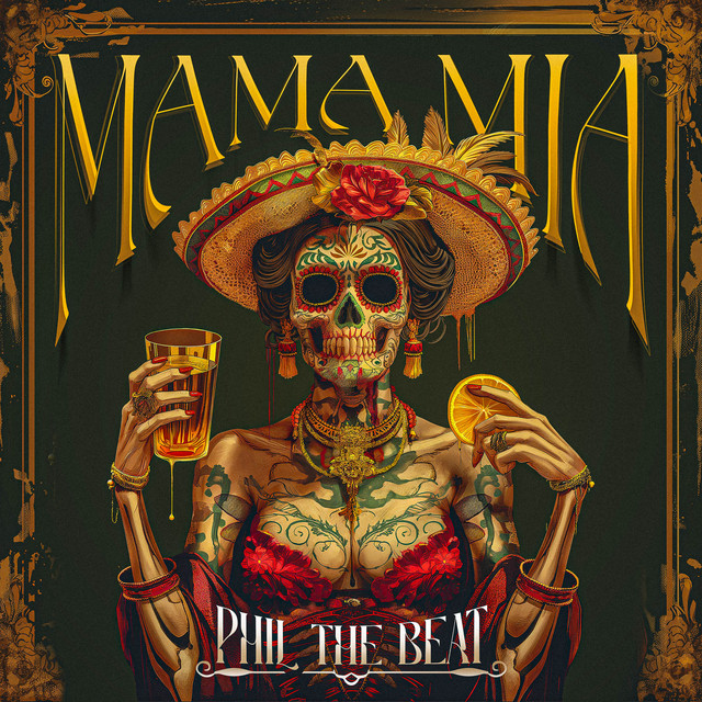 Mama Mia (Extended) by Phil The Beat