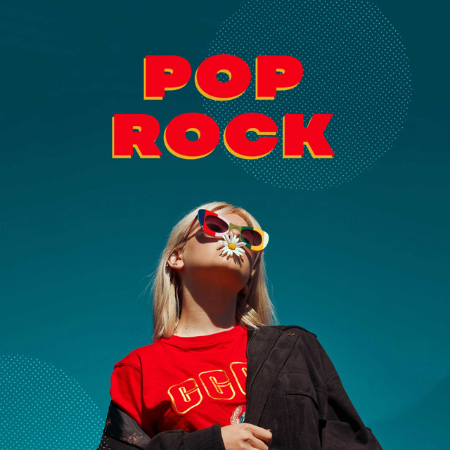 Pop Rock - Compilation by Various Artists | Spotify