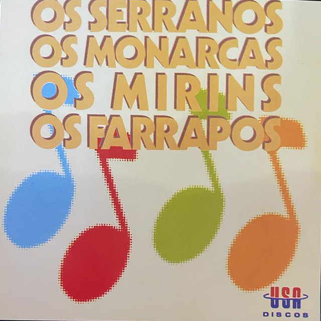 OS SERRANOS, OS MONARCAS, OS MIRINS, OS FARRAPOS cover