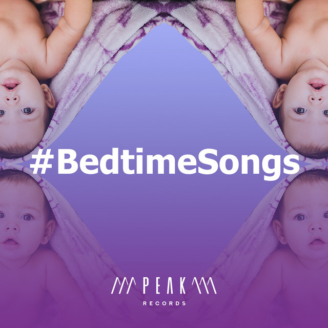 #BedtimeSongs - Album by Bedtime Lullabies | Spotify