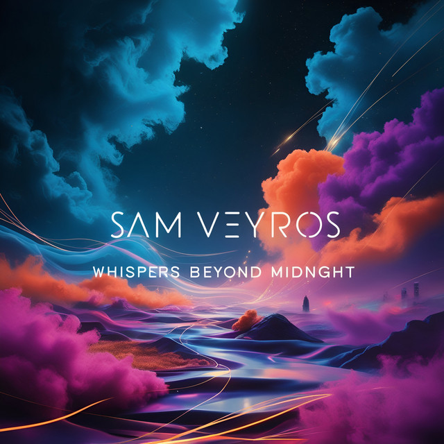 Sam Veyros – Whispers Beyond Midnight