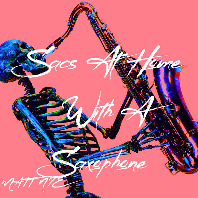 Sacs at Home With a Saxophone cover art