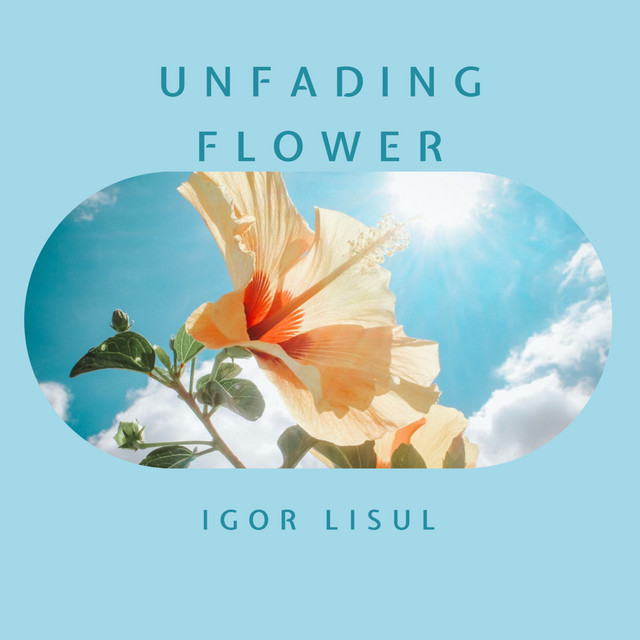 Unfading Flower (single)