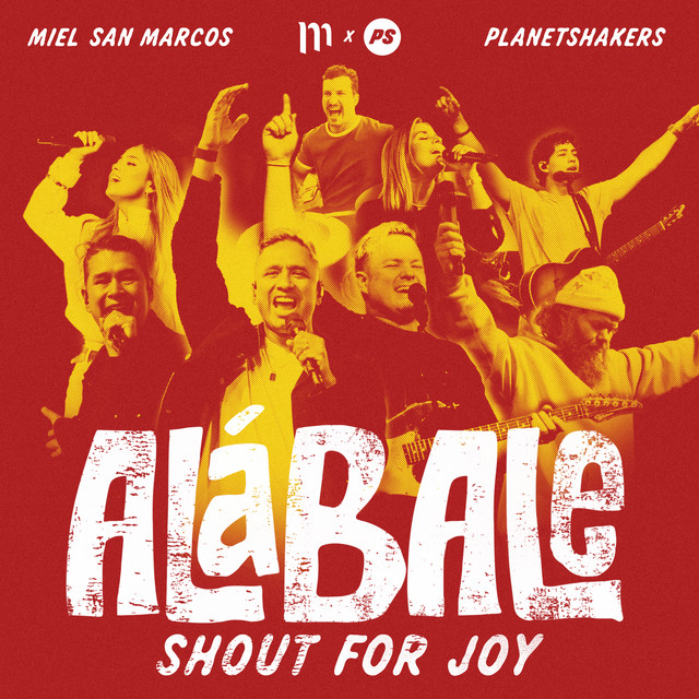 Shout For Joy (Alábale) [Live] album image