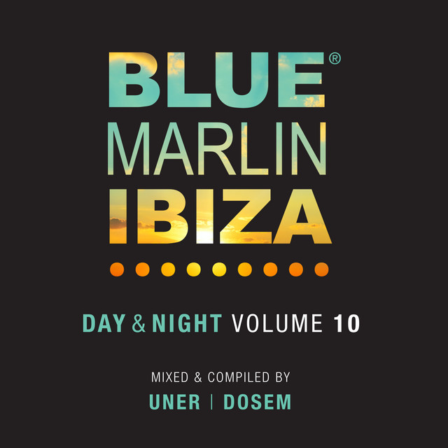 Blue Marlin Ibiza (Day & Night / Vol. 10) cover art