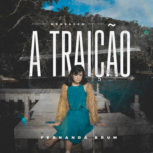 Mensagem: A Traição (Ao Vivo) cover art