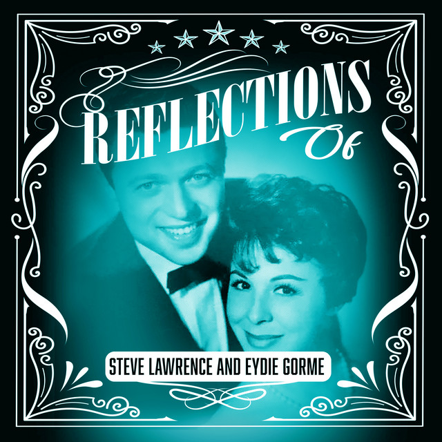Reflections of Steve Lawrence and Eydie Gorme cover art
