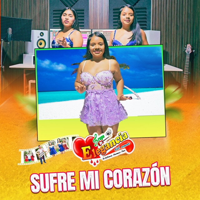 SUFRE MI CORAZÓN | Elegancia del Amor cover