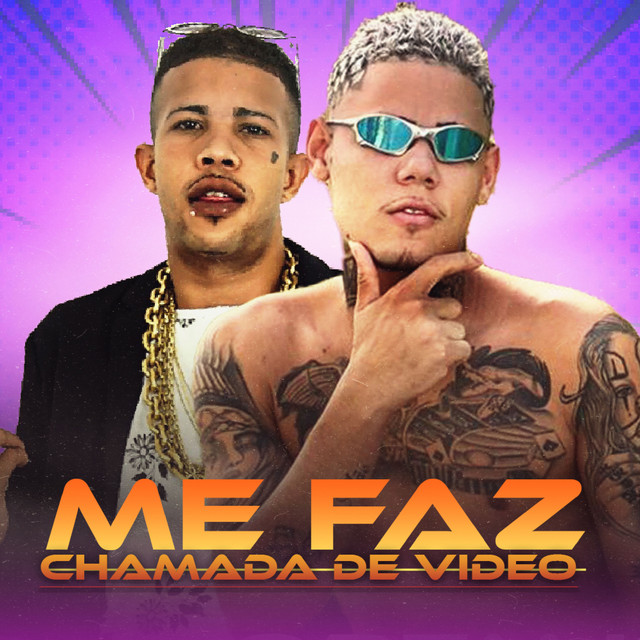 Me Faz Chamada de Video