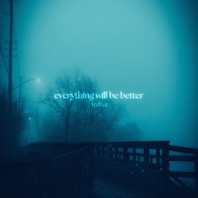 everything will be better