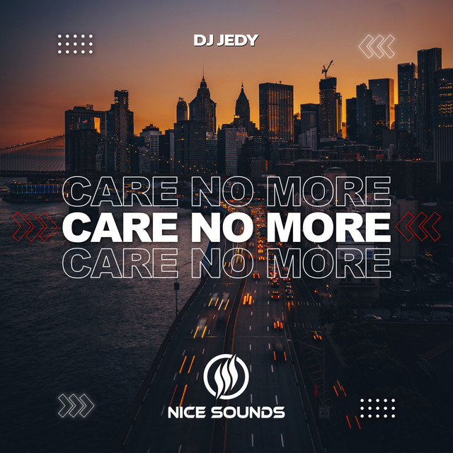 Обкладинка: Care No More — DJ JEDY