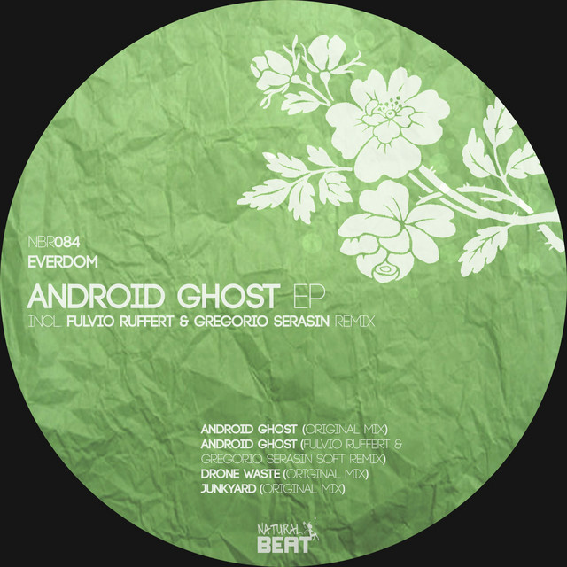 Android Ghost - Fulvio Ruffert, Gregorio Serasin Soft Remix cover art
