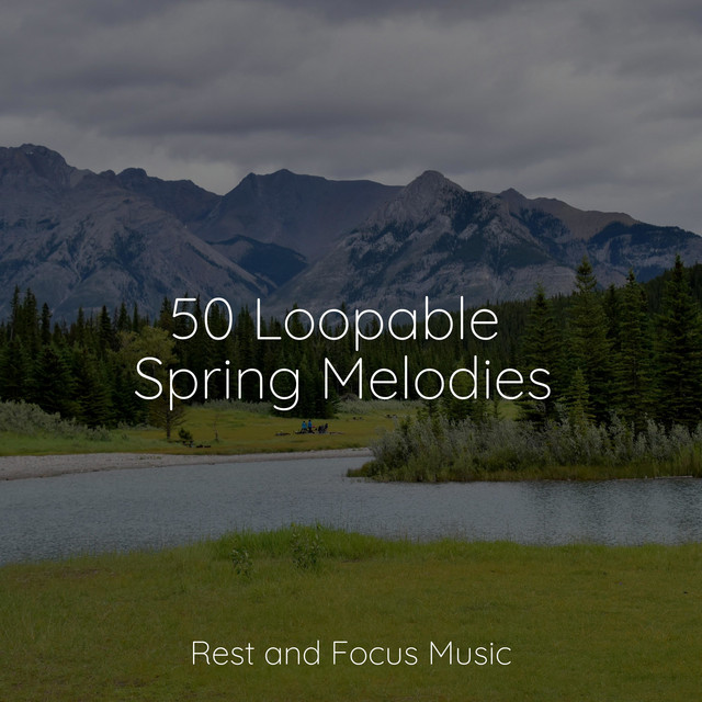 50 Loopable Spring Melodies - Album by White Noise Sound Garden | Spotify