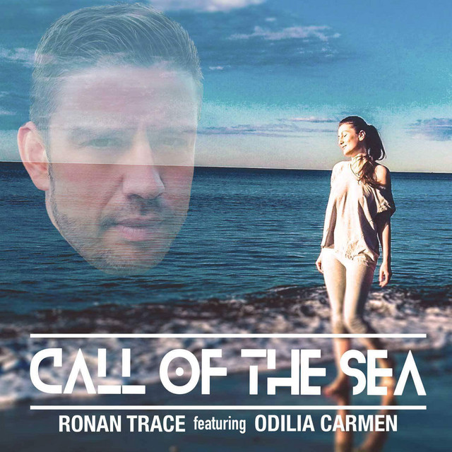Call of the Sea - Single by Ronan Trace | Spotify