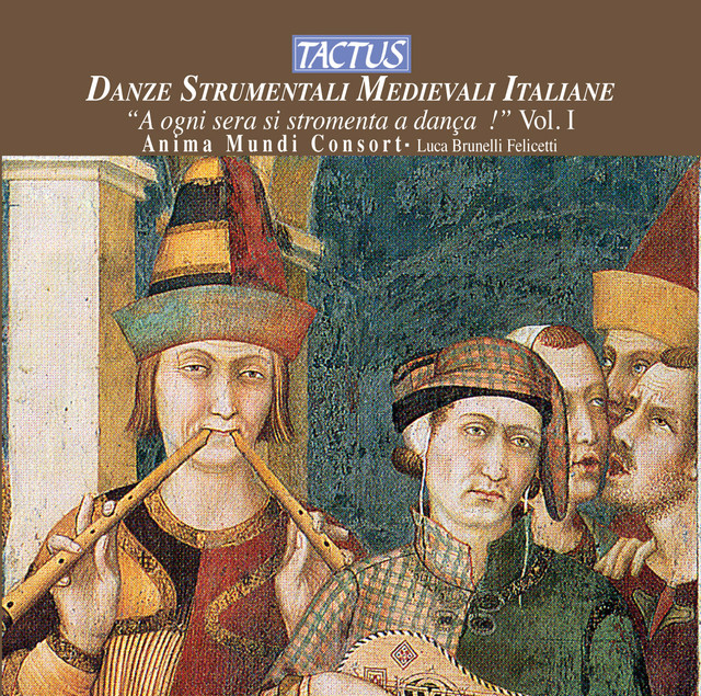 Danze Strumentali Medievali Italiane, Vol. 1