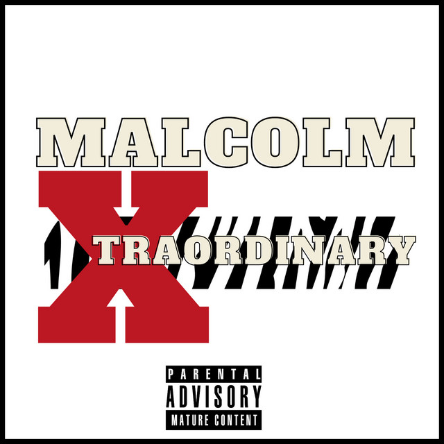 Malcolm X Traordinary cover art