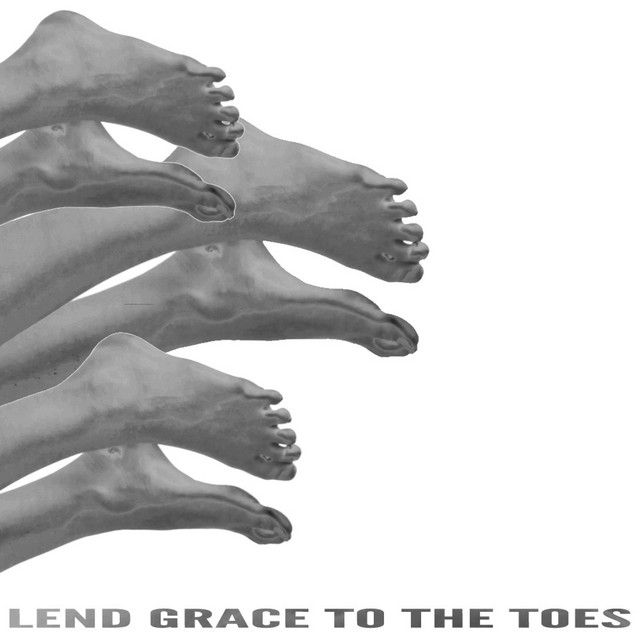 Lend Grace to the Toes cover art