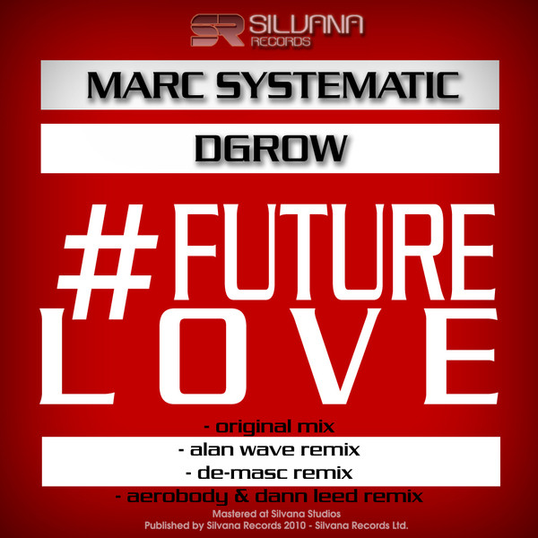 The Future Love feat. Dgrow (Original Mix) [feat. Dgrow] cover art