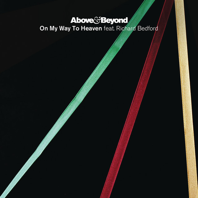 On My Way To Heaven (The Remixes) - Single by Above & Beyond | Spotify