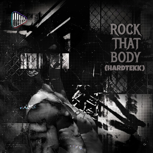 ROCK THAT BODY (HARDTEKK)