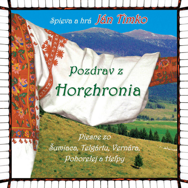Pozdrav z Horehronia - Piesne zo Šumiaca, Telgártu, Vernára, Pohorelej a Heľpy cover art