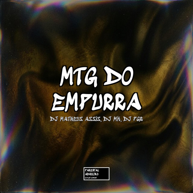 MTG DO EMPURRA (DJ MK & DJ PGR Remix)