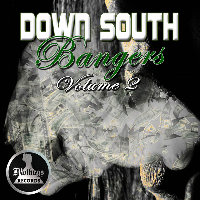 Down South Bangers, Vol. 2 - Compilation by Various Artists | Spotify