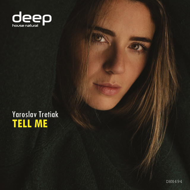 Обкладинка: Tell Me — Yaroslav Tretiak