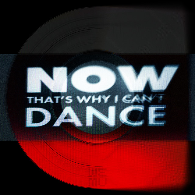 Now That's Why I Can't Dance cover art