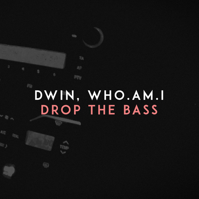 Drop the Bass