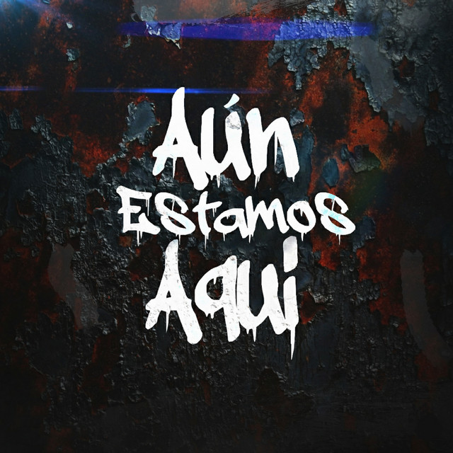 Aún Estamos Aquí