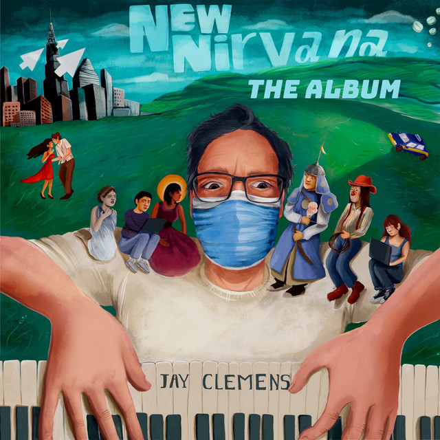 New Nirvana - Album by Jay Clemens | Spotify