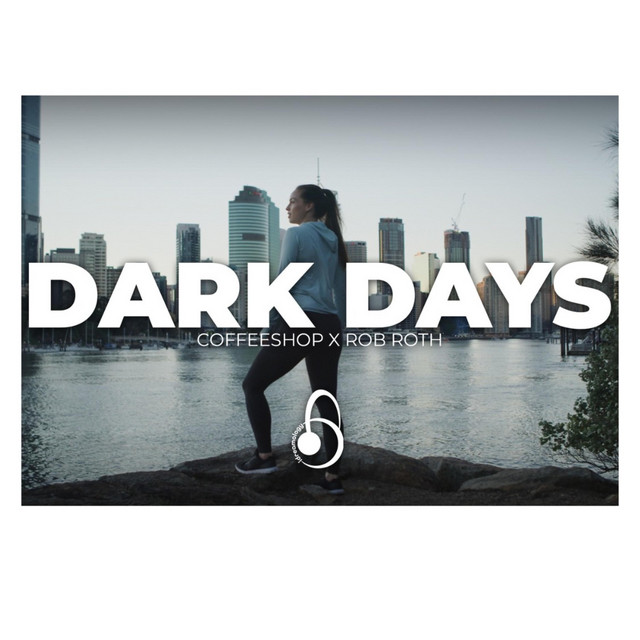DARK DAYS