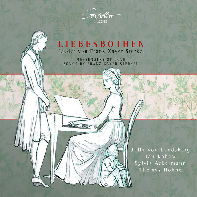 Liebesbothen (Lieder von Franz Xaver Sterkel)