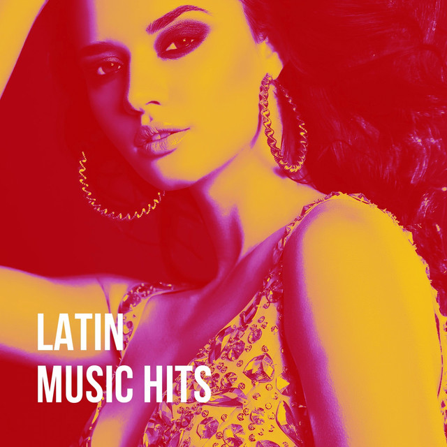 Latin Music Hits - Album by Latino Party | Spotify