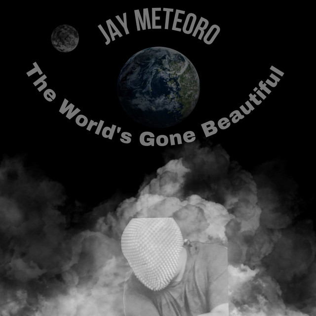 The World's Gone Beautiful cover art