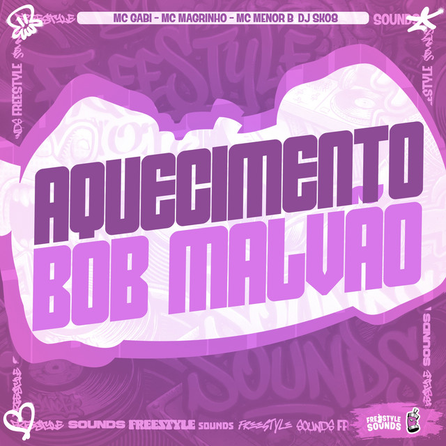 Aquecimento Bob Malvão