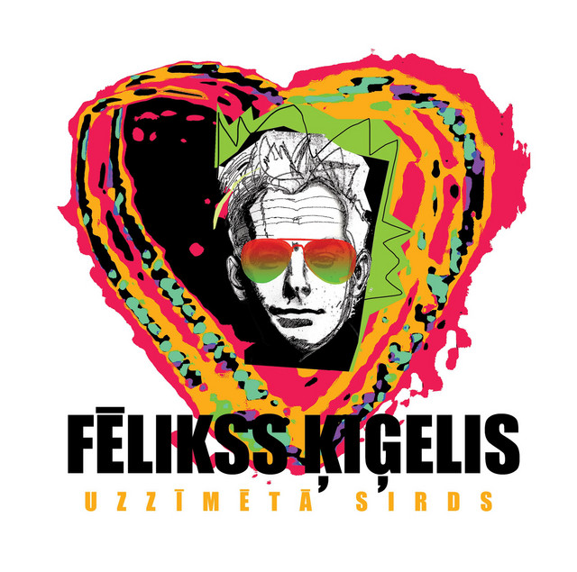 FĒLIKSS ĶIĢELIS UZZĪMĒTĀ SIRDS (UZZIMETA SIRDS) cover art