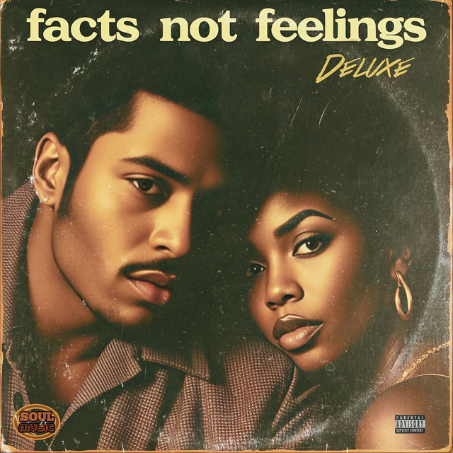 Facts Not Feelings (Deluxe) cover art