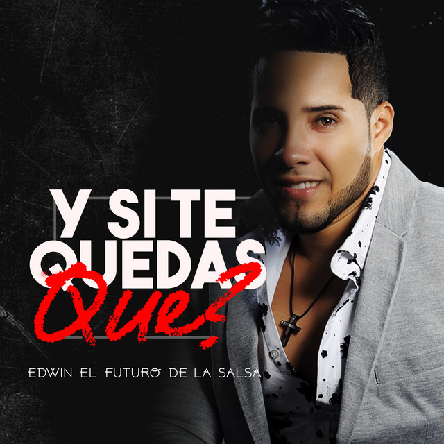 Y Si Te Quedas Que?