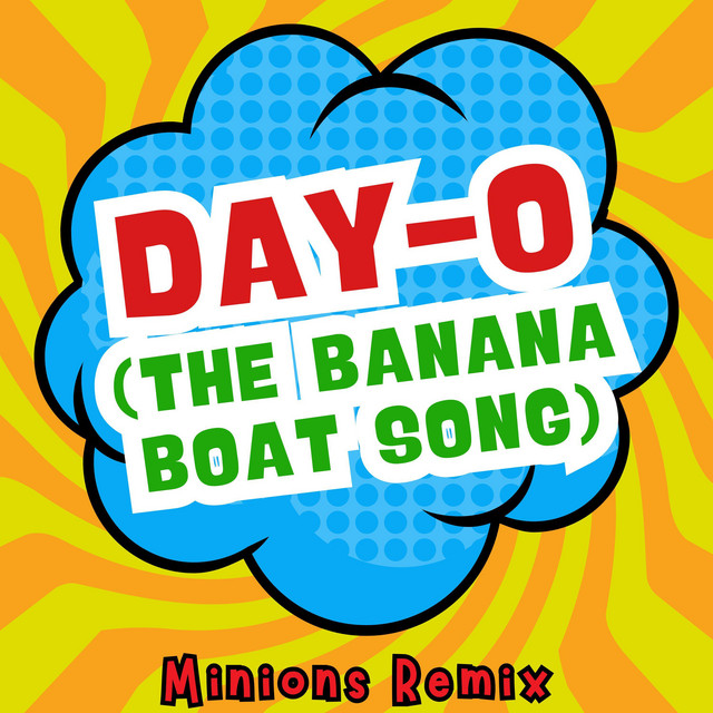 Day-O (The Banana Boat Song) - Minions Remix