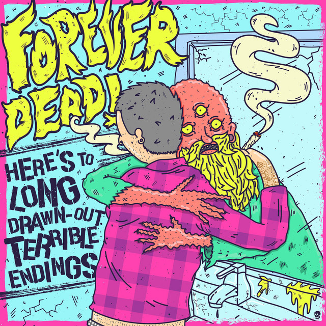 Here's To Long Drawn-Out Terrible Endings cover art