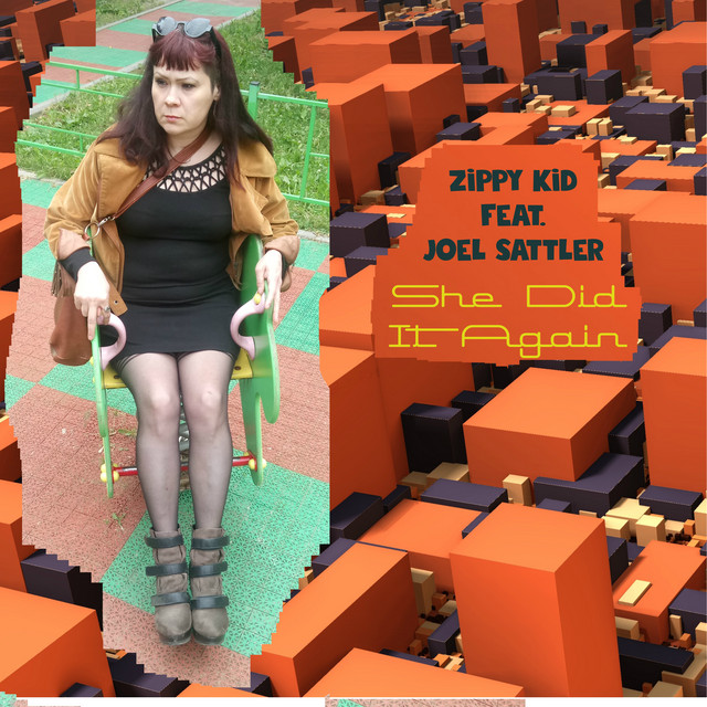 Обкладинка: She Did It Again — Zippy Kid