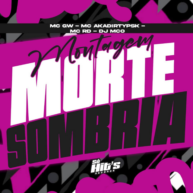 Montagem Morte Sombria