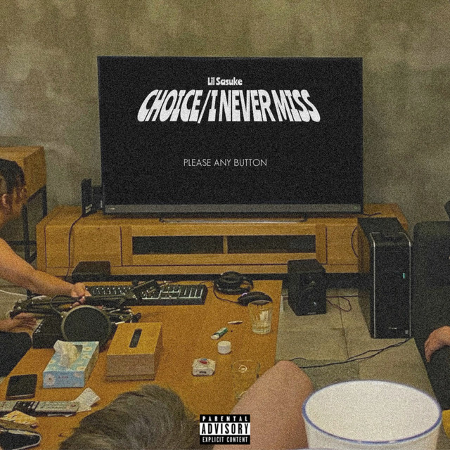 CHOICE/I NEVER MISS cover art