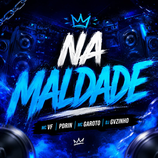 NA MALDADE